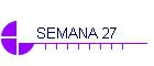 SEMANA 27